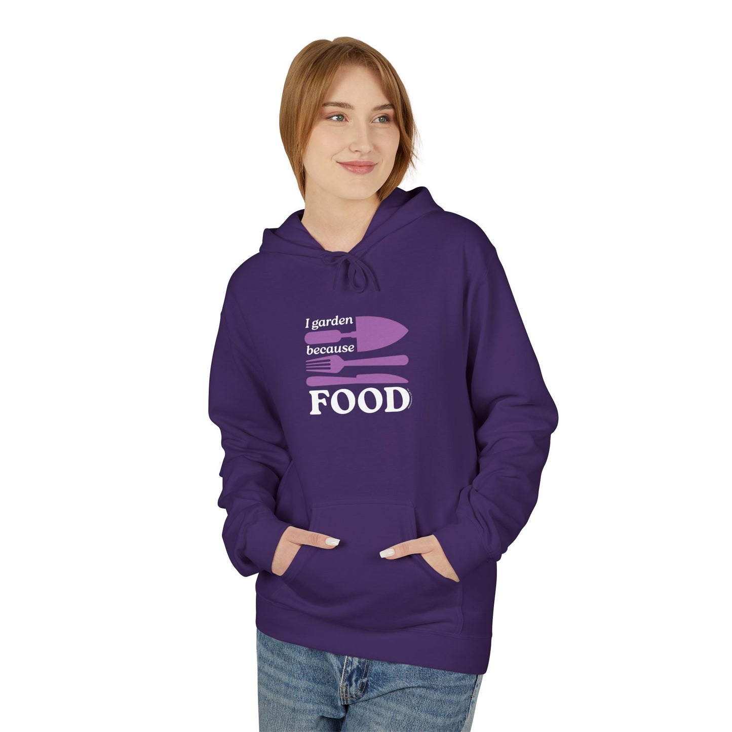 I Garden Because FOOD Hoodie
