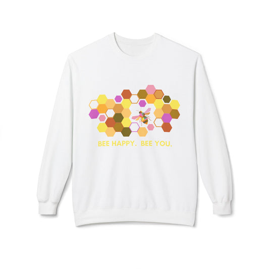 Bee Happy Crewneck Sweatshirt — Honeycomb Floral Bee Graphic, "Bee Happy - Bee You"