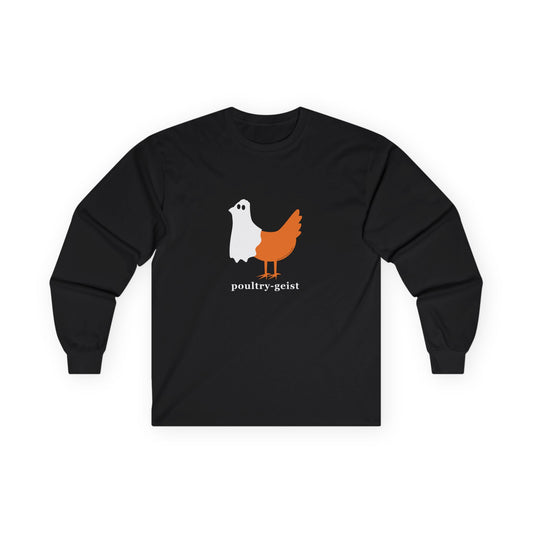 Poultry-Geist Long Sleeve Tee