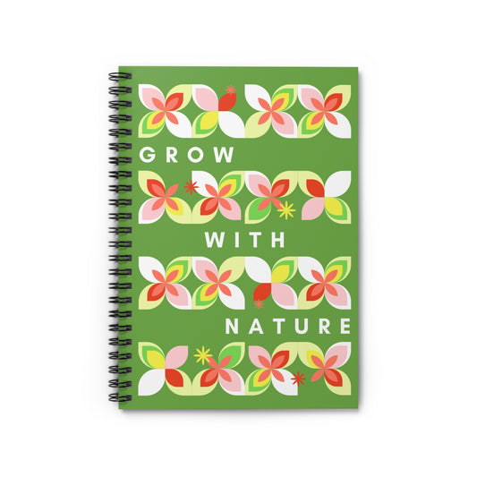Grow With Nature Spiral Notebook — Floral Ruled Journal for Gardeners & Plant Lovers