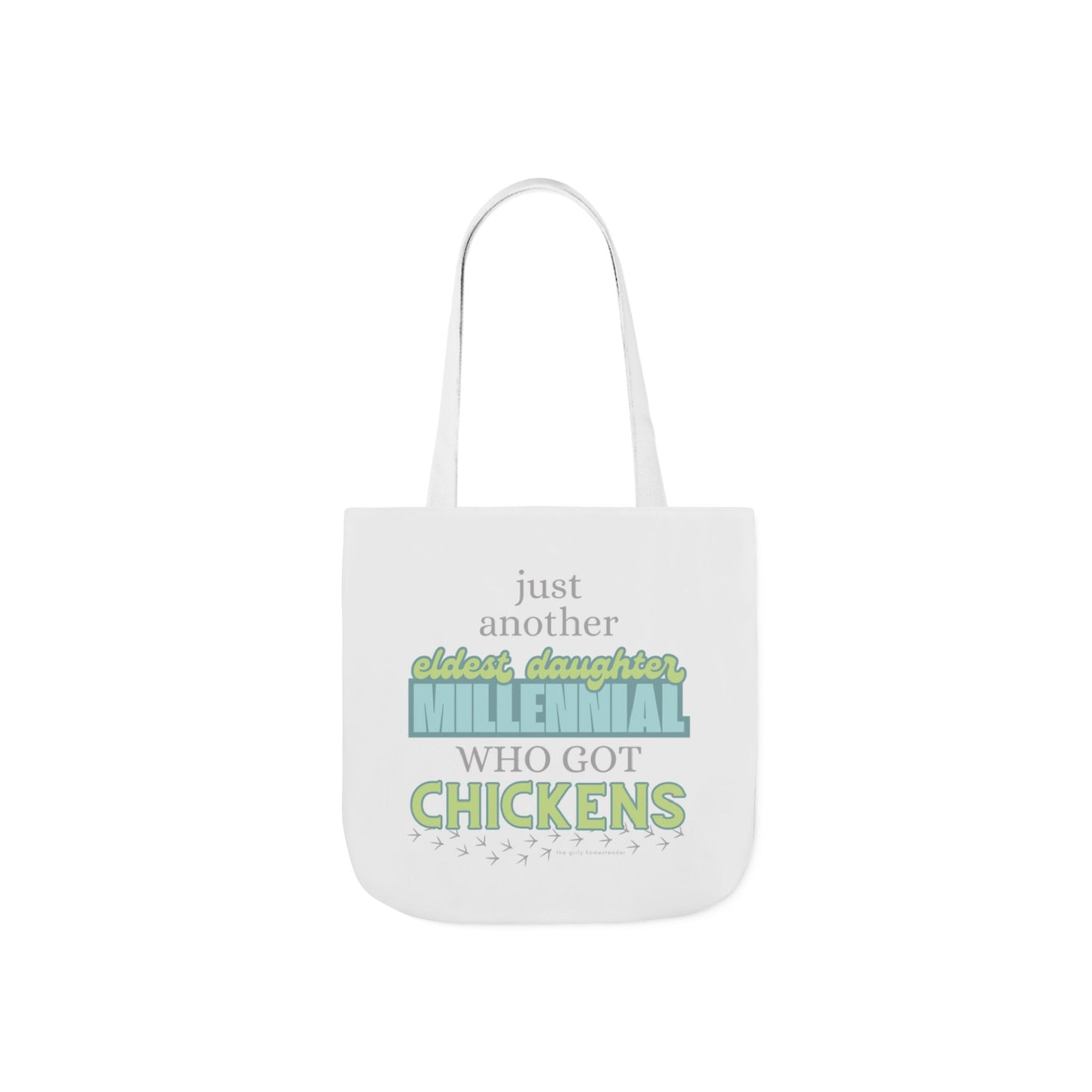 Eldest Daughter Millennial Chicken Tote