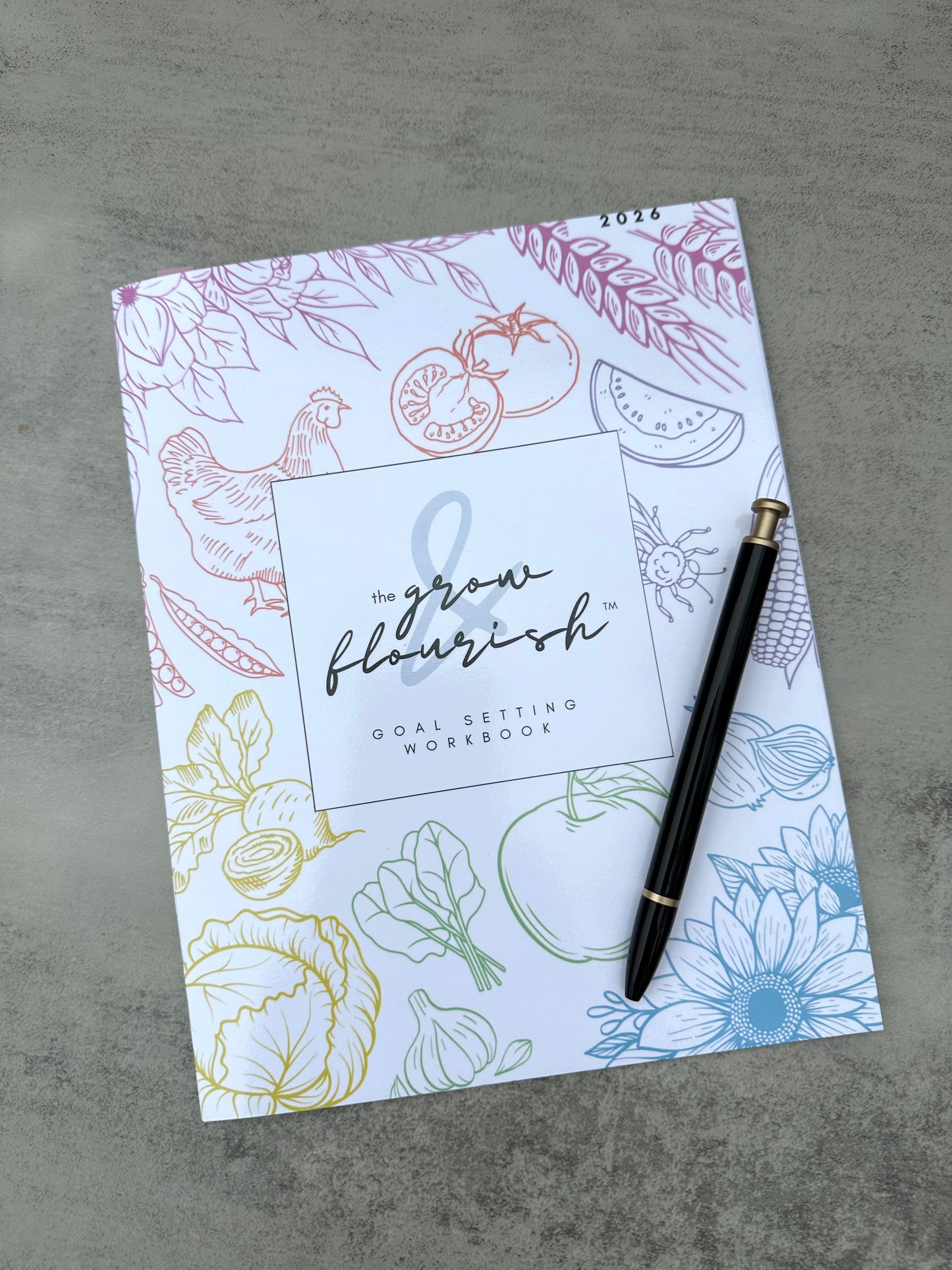 Grow & Flourish 2026 Workbook